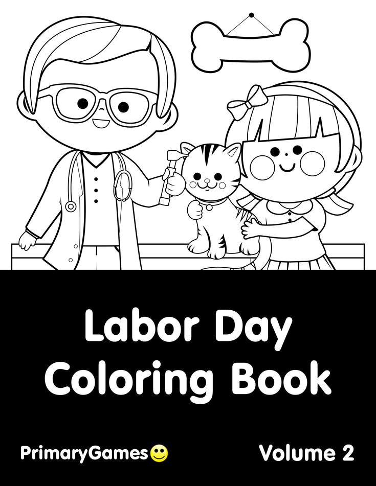 Labor Day Coloring eBook Labor Day Coloring eBook Volume 2 • FREE