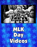 MLK Day Videos